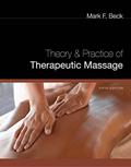 Read Theory and Practice of Therapeutic Massage, written by Mark F. Beck Read Theory and Practice of Therapeutic Massage, written by Mark F. Beck