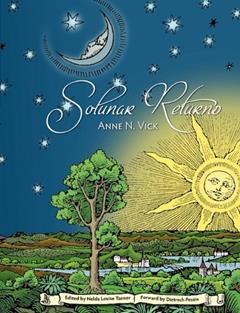 Solunar Returns by Vick, Anne N. published by RightLeft Graphics, LLC (2010) [Paperback], written by unknown author