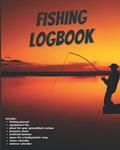 Read Fishing Log Book: Journal, Notebook For Anglers, With Moon Lunar And Solunar Calendar 2022, Fisherman To Record Angling For Professionals And Beginners, written by H. M. Christoff