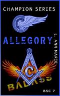 Read Allegory : Bikers, Masons & Freaky kids. (Badass Security Council (BSC) Book 7), written by L. Ann Marie Read Allegory : Bikers, Masons & Freaky kids. (Badass Security Council (BSC) Book 7), written by L. Ann Marie