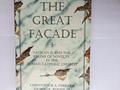 Read The Great Facade, written by Christopher A. Ferrara; Thomas A. Woods