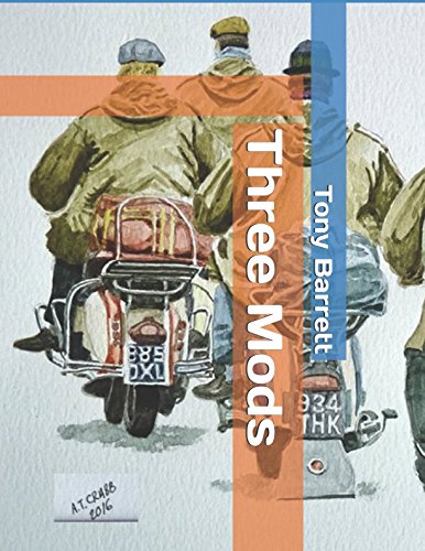 Read Three Mods: We Will Fight On The Beaches, written by Tony Barrett