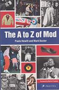 Read A to Z of Mod, written by Paolo Hewitt; Mark Baxter