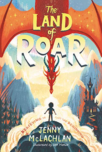 Read The Land of Roar (Land of Roar, 1), written by Jenny McLachlan
