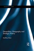 Read Geopolitics, Geography and Strategic History (Geopolitical Theory), written by Geoffrey Sloan