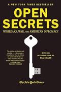 Read Open Secrets: WikiLeaks, War, and American Diplomacy, written by New York Times Staff