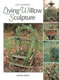 Read Living Willow Sculpture, written by Jon Warnes