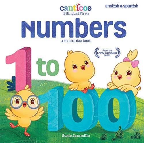 Read Canticos Numbers 1 to 100: Bilingual Firsts (Canticos Bilingual Firsts), written by Susie Jaramillo