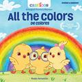 Read Canticos All the Colors / De Colores: Bilingual Nursery Rhymes (Canticos Bilingual Nursery Rhymes), written by Susie Jaramillo