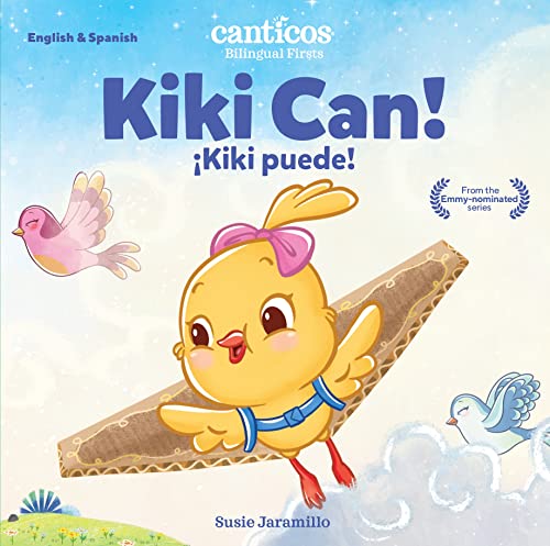Read Canticos Kiki Can! (No flaps): Bilingual Firsts (Canticos Bilingual Firsts), written by Susie Jaramillo