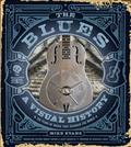 Read The Blues: A Visual History: 100 Years of Music That Changed the World, written by Mike Evans