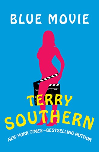 Read Blue Movie, written by Terry Southern