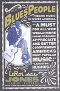 Read Blues People: Negro Music in White America, written by Leroi Jones Read Blues People: Negro Music in White America, written by Leroi Jones