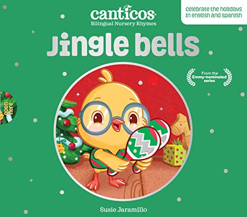 Read Canticos Jingle Bells / Navidad: Bilingual Nursery Rhymes (Canticos Bilingual Nursery Rhymes), written by Susie Jaramillo